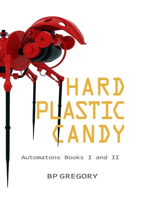 cover image of Hard Plastic Candy
